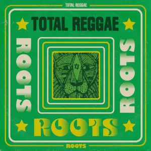 Total Reggae: Roots / Various: Total Reggae: Roots