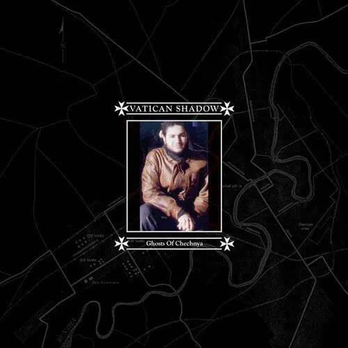 Vatican Shadow: Ghosts Of Chechnya