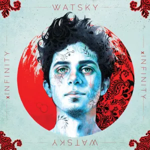 Watsky: X Infinity (deluxe)