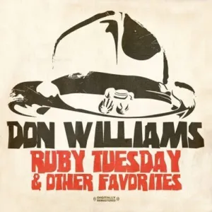 Williams, Don: Ruby Tuesday & Other Favorites